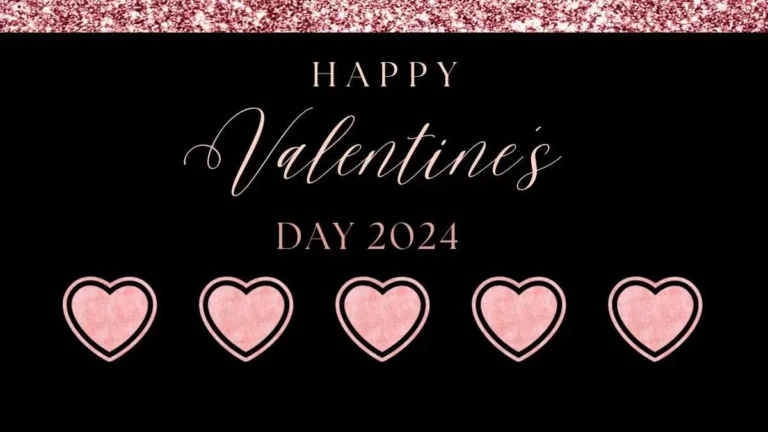 Happy Valentine’s Day 2024